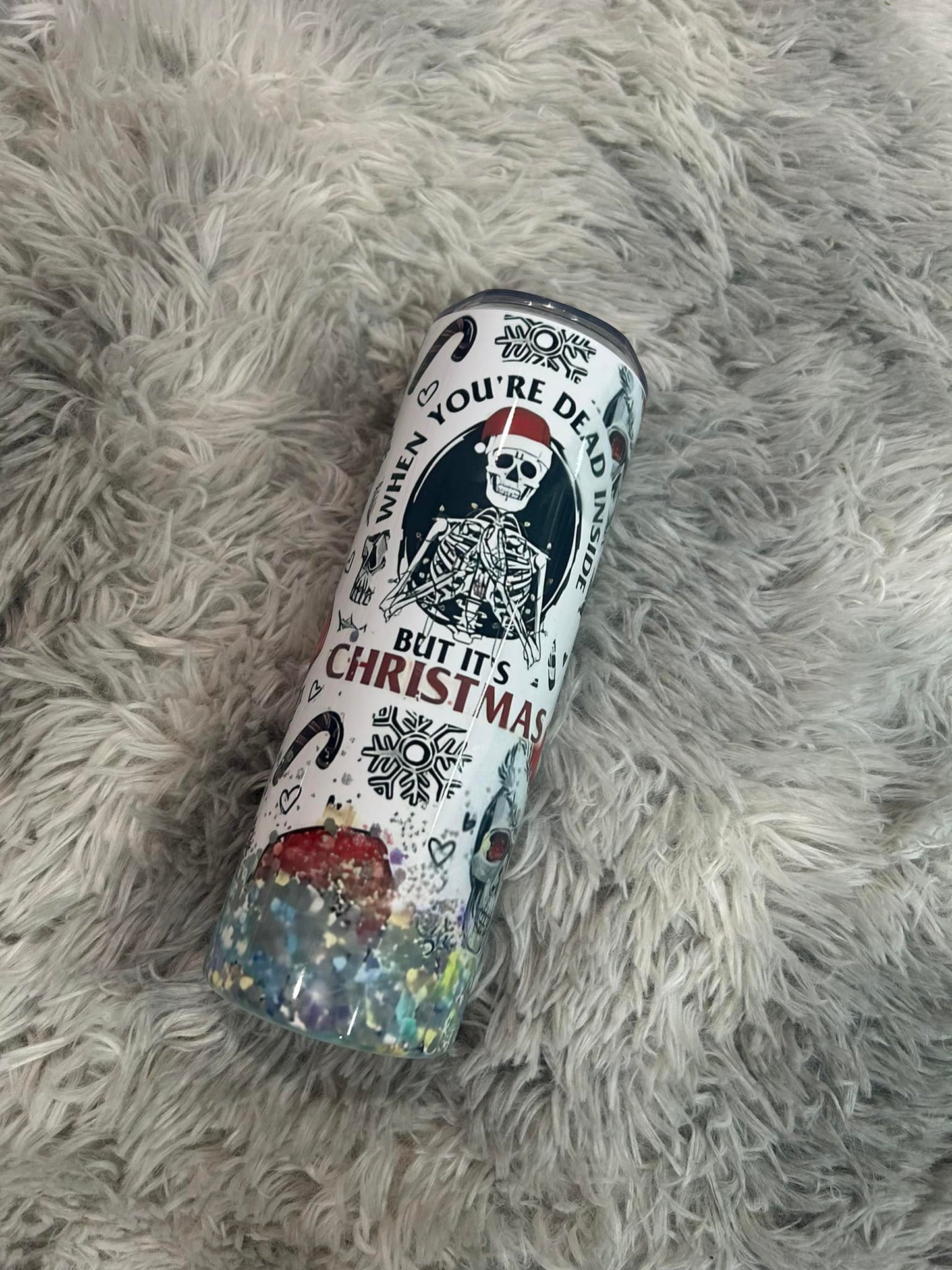 20 oz When You're Dead Inside But It's Christmas Tumbler